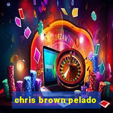 chris brown pelado